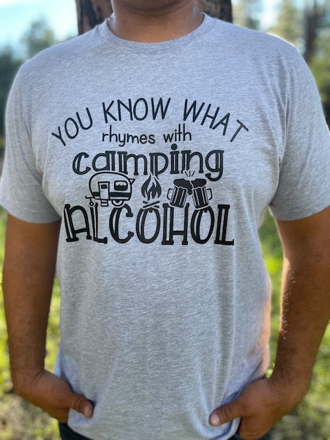 YOU KNOW WHAT RHYMES WITH CAMPING - Alc0h0l